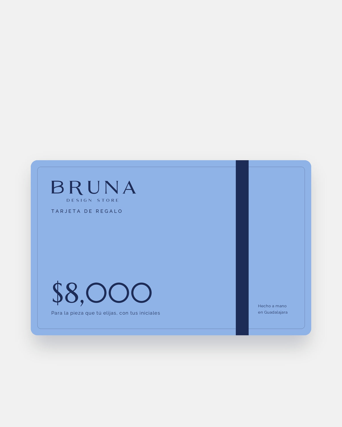 Tarjeta de regalo Bruna de $8,000